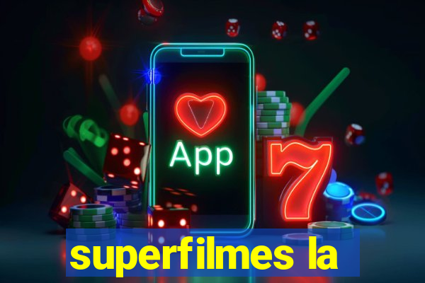 superfilmes la